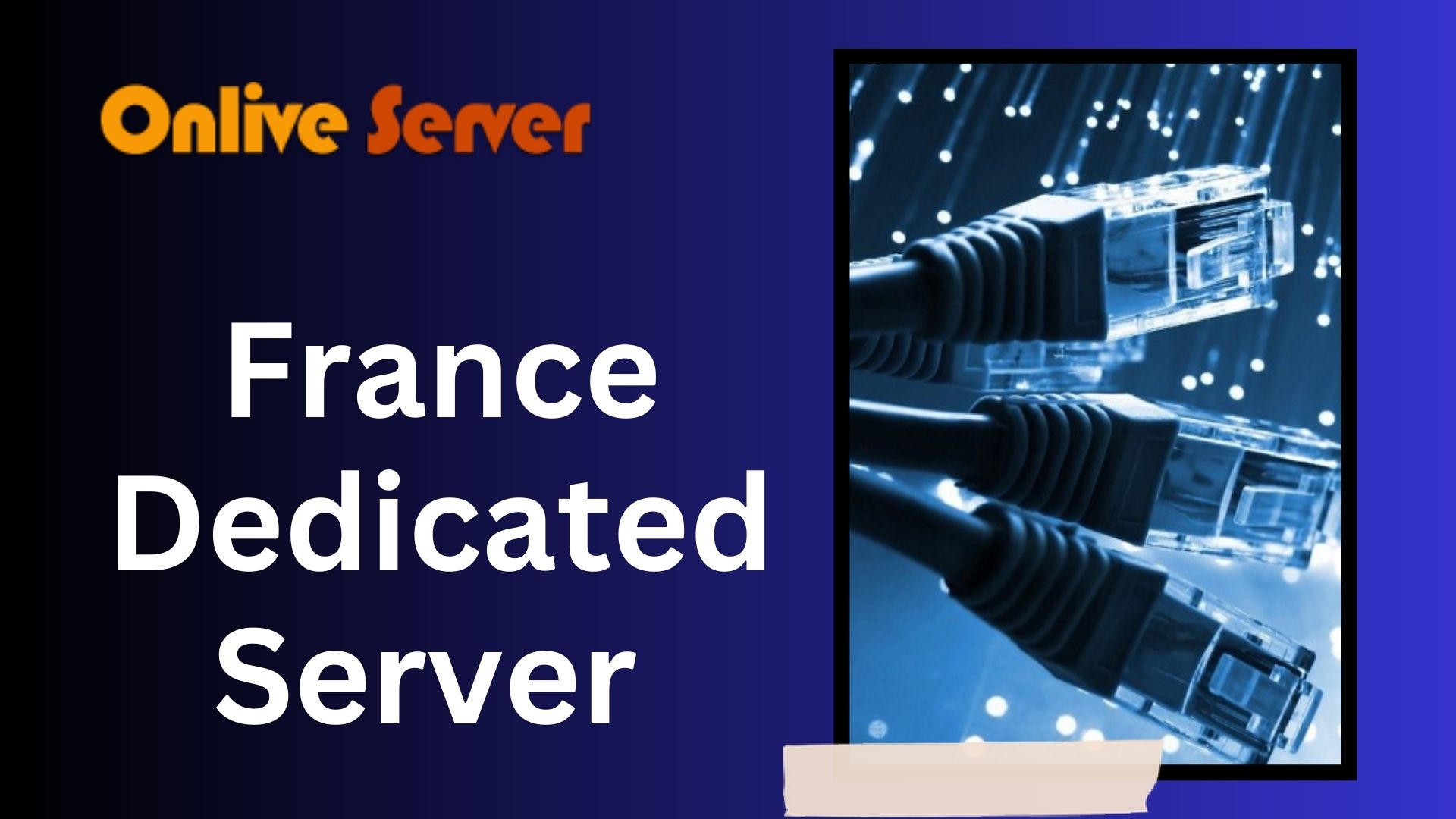 France Dedicated Server